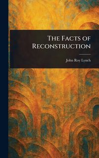 Produktbild: The Facts of Reconstruction