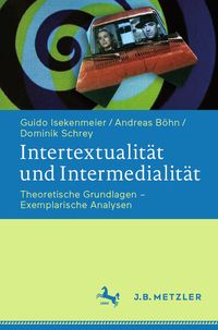 Produktbild: Intertextualit&auml;t und Intermedialit&auml;t