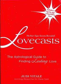 Produktbild: Lovecasts: The Astrological Guide to Finding Lasting Love