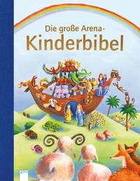 Produktbild: Die gro&szlig;e Arena Kinderbibel