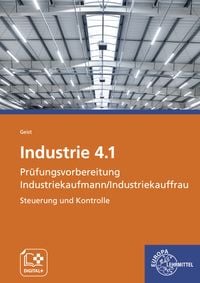 Produktbild: Industrie 4.1 Pr&uuml;fungsvorbereitung Industriekaufmann/Industriekauffrau