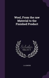 Produktbild: Wool, From the raw Material to the Finished Product