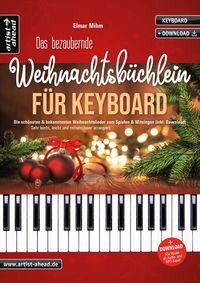 Bild vom Artikel Das bezaubernde Weihnachtsbüchlein für Keyboard vom Autor Elmar Mihm
