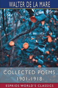 Produktbild: Collected Poems 1901-1918 (Esprios Classics)