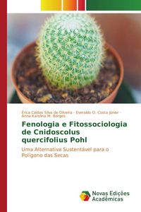 Produktbild: Fenologia e Fitossociologia de Cnidoscolus quercifolius Pohl