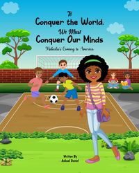 Bild vom Artikel To Conquer the World We Must Conquer Our Minds: Makeda's Coming to America vom Autor Askual Daniel