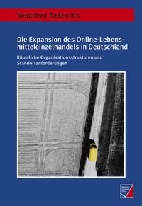 Produktbild: Die Expansion des Online-Lebensmitteleinzelhandels in Deutschland