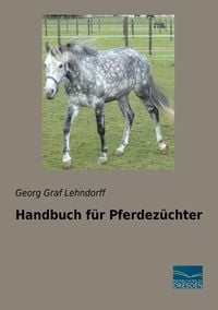 Produktbild: Handbuch f&uuml;r Pferdez&uuml;chter
