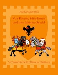 Produktbild: Von Rittern, Stiftsdamen und dem kleinen Quedel