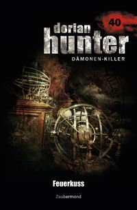 Produktbild: Dorian Hunter 40 - Feuerkuss