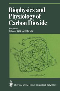 Produktbild: Biophysics and Physiology of Carbon Dioxide