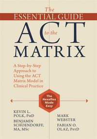 Produktbild: The Essential Guide to the ACT Matrix