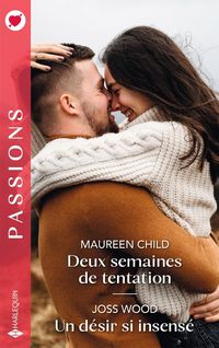 Produktbild: Deux semaines de tentation. Un d&eacute;sir si insens&eacute;