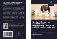 Produktbild: "De kwestie van het geslacht" in de pedagogische theorie en praktijk van het onderwijs