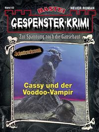 Produktbild: Gespenster-Krimi 62