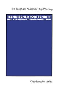 Produktbild: Technischer Fortschritt und Verantwortungsbewu&szlig;tsein