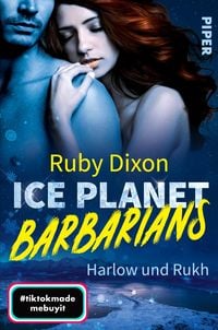 Bild vom Artikel Ice Planet Barbarians – Harlow und Rukh​ vom Autor Ruby Dixon
