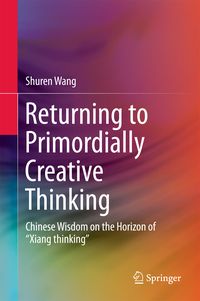 Produktbild: Returning to Primordially Creative Thinking