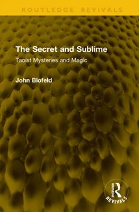 Produktbild: Blofeld, J: Secret and Sublime