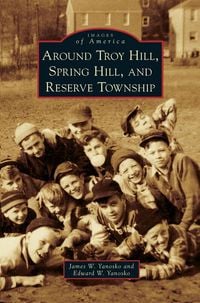 Produktbild: Around Troy Hill, Spring Hill, and Reserve Township
