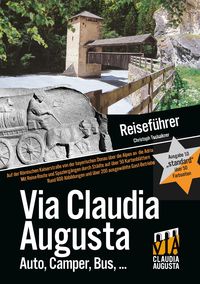 Bild vom Artikel Via Claudia Augusta Reiseführer „standard" mit 57 Farbseiten vom Autor Christoph Tschaikner