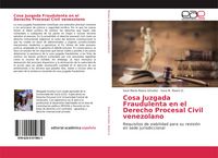 Produktbild: Cosa Juzgada Fraudulenta en el Derecho Procesal Civil venezolano