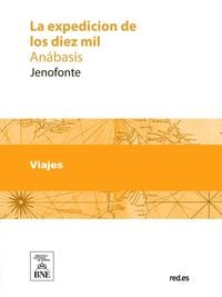 Produktbild: La expedicion de los diez mil (An&aacute;basis)
