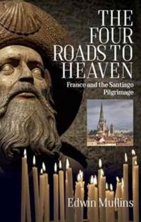 Produktbild: Mullins, E: Four Roads to Heaven