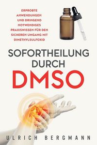 Produktbild: Sofortheilung durch DMSO