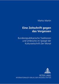 Produktbild: &laquo;Eine Zeitschrift gegen das Vergessen&raquo;