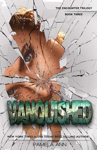Produktbild: Vanquished [The Encounter Trilogy]