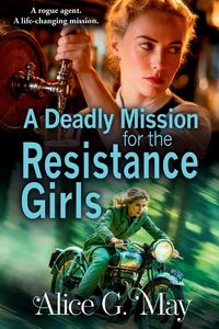 Produktbild: A Deadly Mission for the Resistance Girls