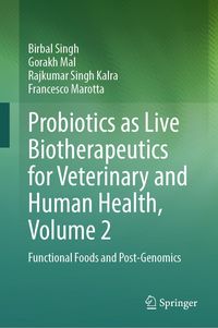 Produktbild: Probiotics as Live Biotherapeutics for Veterinary and Human Health, Volume 2