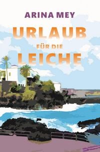 Produktbild: Urlaub f&uuml;r die Leiche