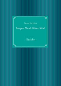 Produktbild: Morgen, Abend, Wasser, Wind