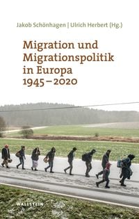 Produktbild: Migration und Migrationspolitik in Europa 1945-2020