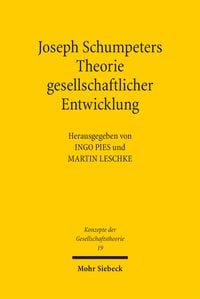 Produktbild: Joseph Schumpeters Theorie gesellschaftlicher Entwicklung