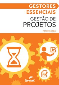 Produktbild: Gestores essenciais: gest&atilde;o de projetos