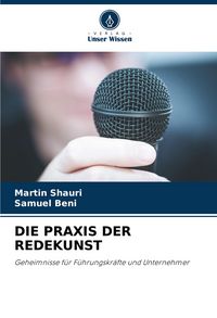 Produktbild: Die Praxis der Redekunst