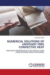 Produktbild: NUMERICAL SOLUTIONS OF UNSTEADY FREE CONVECTIVE HEAT
