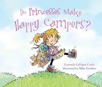Produktbild: Do Princesses Make Happy Campers?