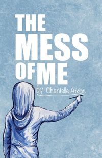 Produktbild: The Mess Of Me