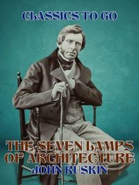 Produktbild: The Seven Lamps of Architecture