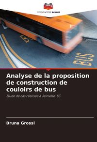 Produktbild: Analyse de la proposition de construction de couloirs de bus