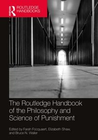 Produktbild: The Routledge Handbook of the Philosophy and Science of Punishment