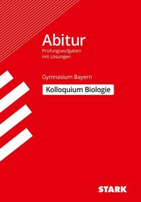 Bild vom Artikel Abitur-Prüfungsaufgaben Gymnasium Bayern. Mit Lösungen / Biologie Kolloquium vom Autor Jürgen Rojacher