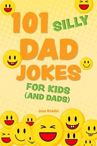 Produktbild: 101 Silly Dad Jokes for Kids (and Dads)