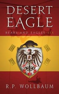 Produktbild: Desert Eagle (Bears and Eagles, #6)