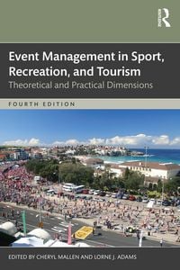 Produktbild: Event Management in Sport, Recreation, and Tourism