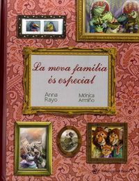 Produktbild: La meva fam&iacute;lia &eacute;s especial : el conte infantil de la diversitat familiar